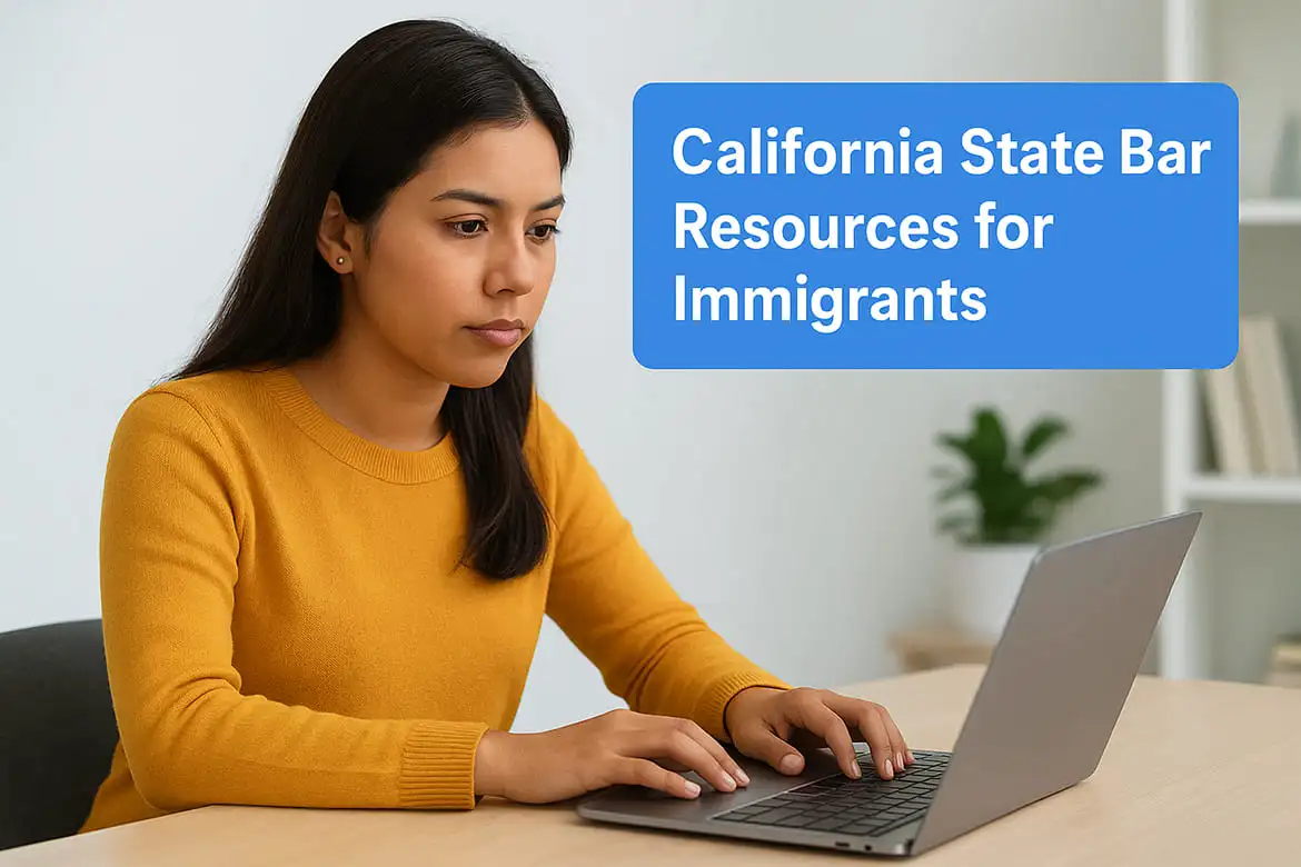 9. California State Bar Resources for Immigrants