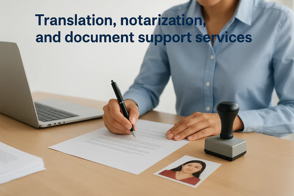 9. Translation, notarization, and document support services