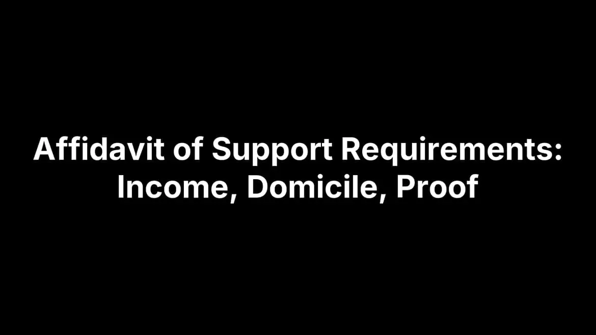 Affidavit of Support Requirements