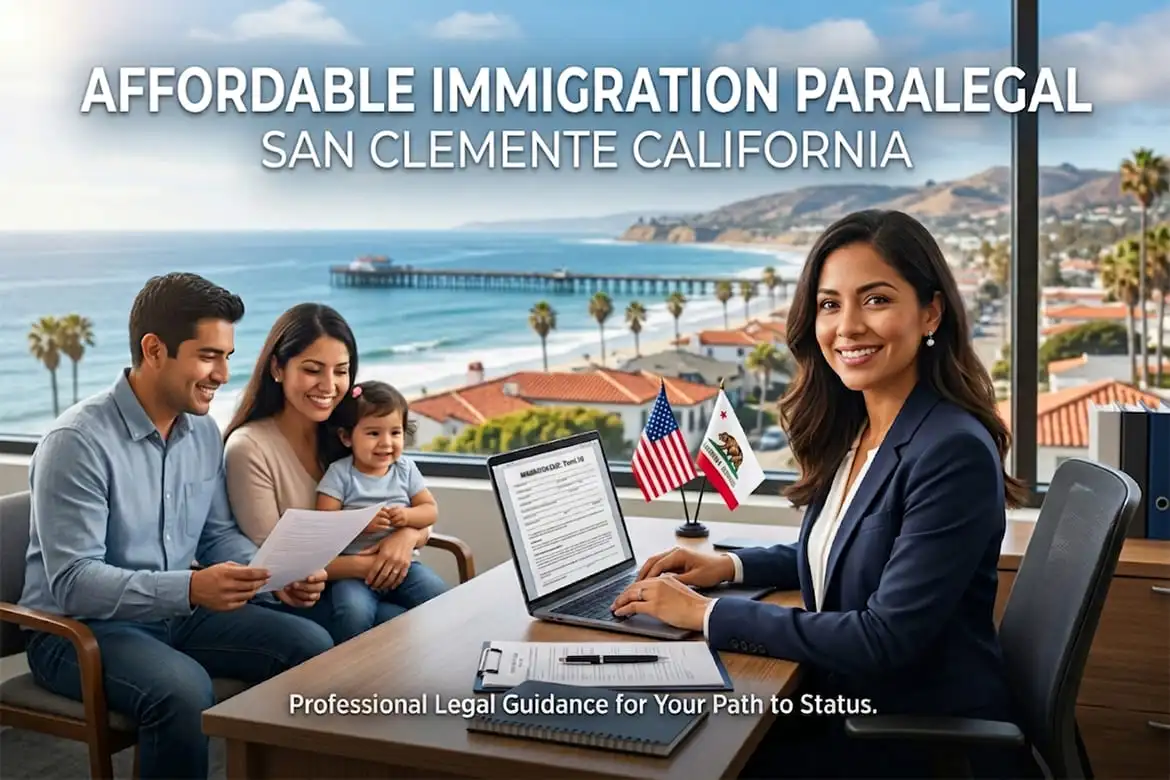 Affordable Immigration Paralegal San Clemente California