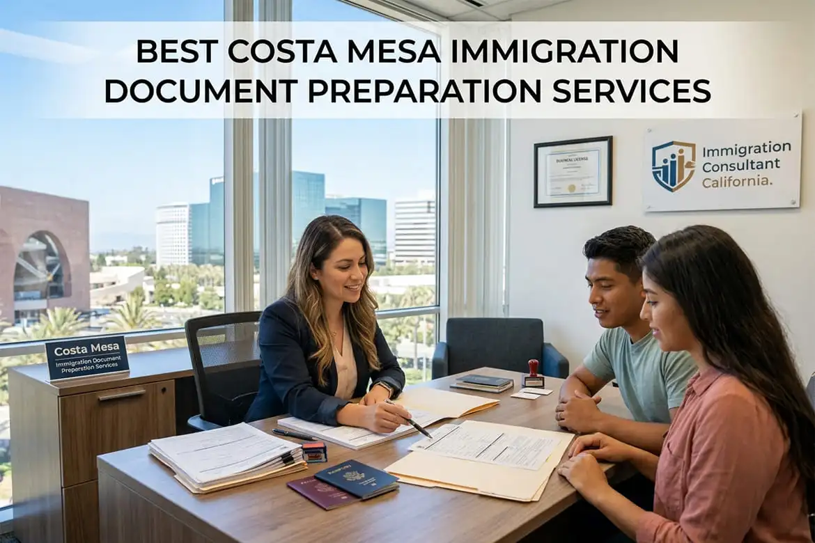 Costa Mesa Immigration Document Preparation Services