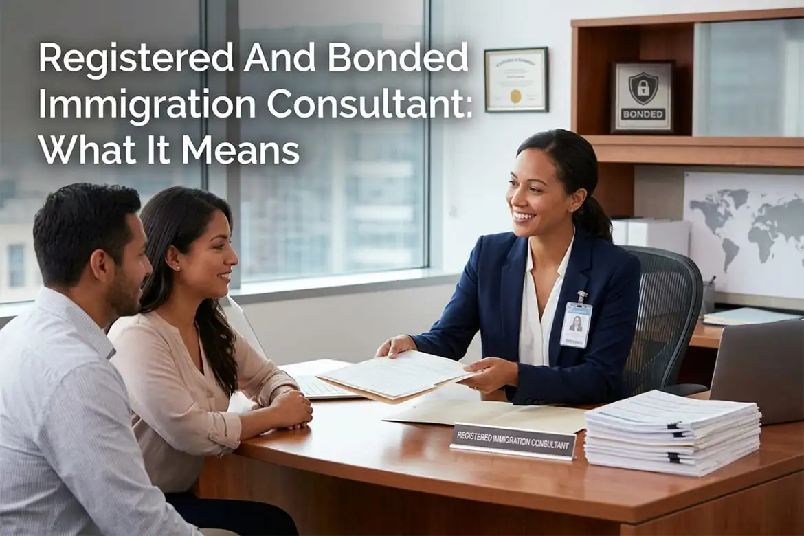 Registered And Bonded Immigration Consultant